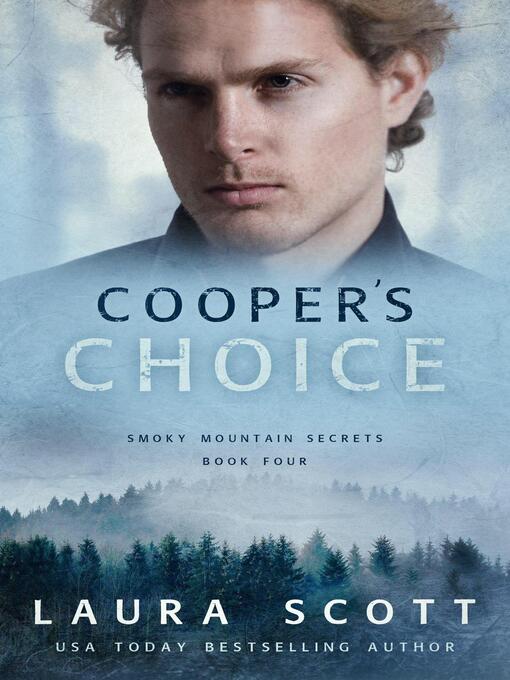 Title details for Cooper's Choice by Laura Scott - Available